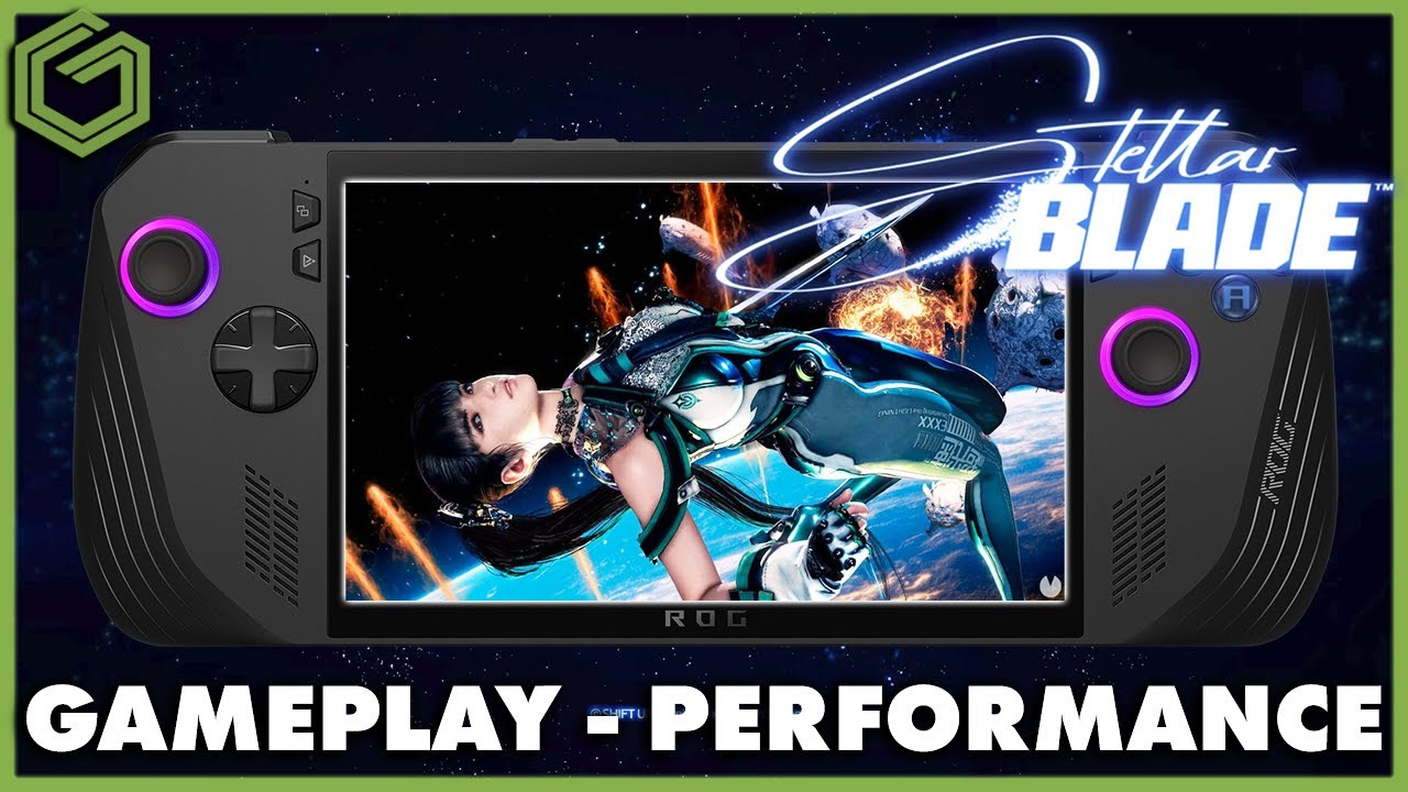 ROG Ally X | Stellar Blade | Проверено на производительность