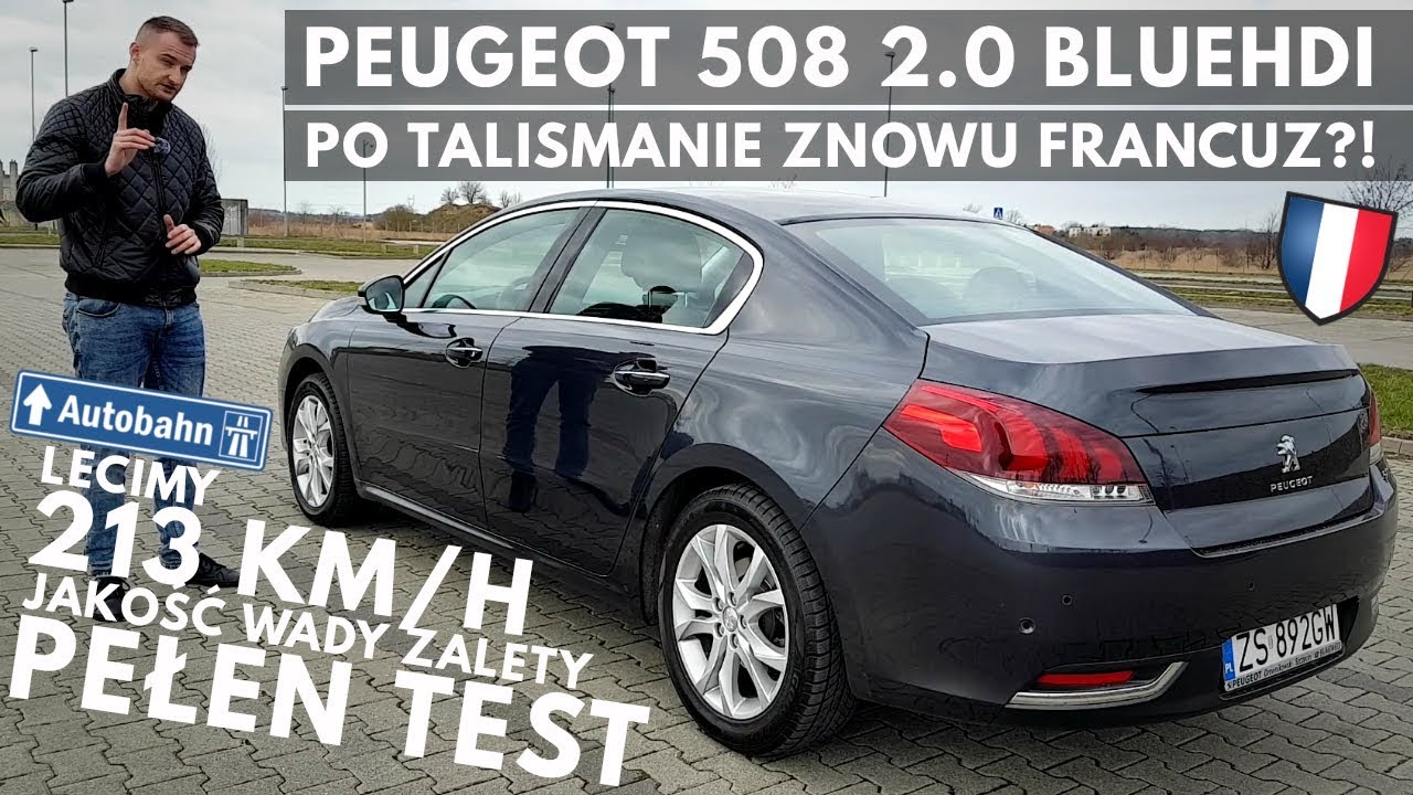 2017 Peugeot 508 2.0 BlueHDI - Czym jeżdzę osobiście? Opinia po 72 tys. km.