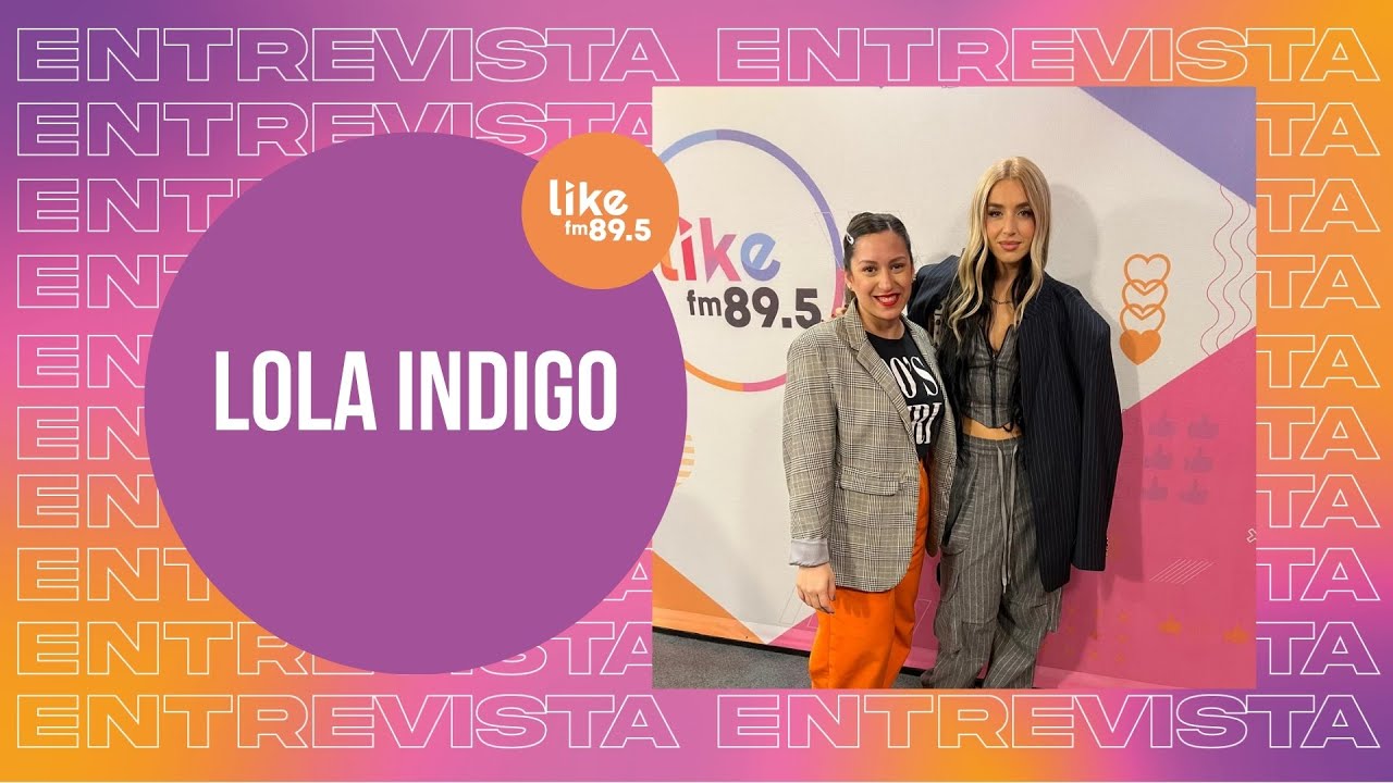 ¡Lola Indigo visitó FM Like 89.5 y nos contó todo sobre 
