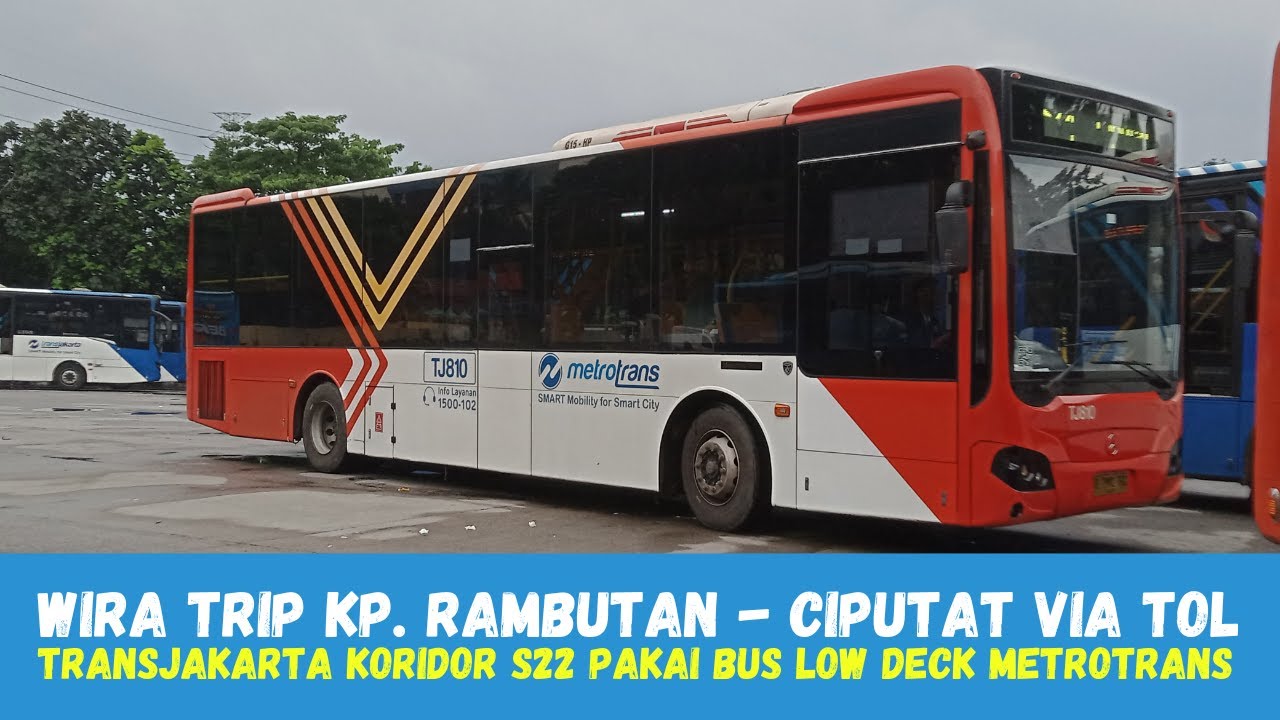 Modifikasi TransJakarta Koridor S22 Kp. Rambutan - Ciputat Pakai Bus Low Entry Mercy Metrotrans TJ