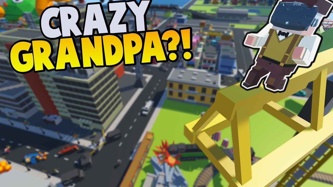 GRANDPA CAUSES MASSIVE TRAIN CRASH! - Tiny Town VR Gameplay - HTC Vive Gameplay