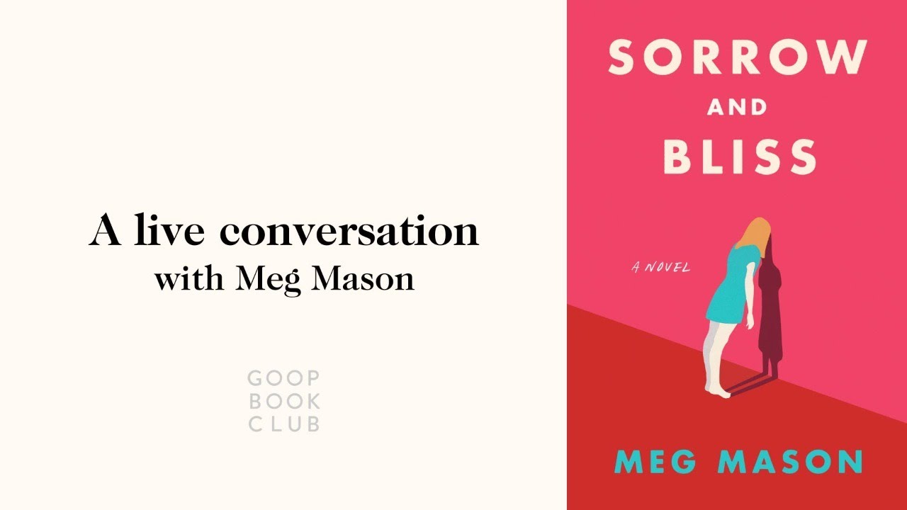 A live conversation with Meg Mason | goop Book Club
