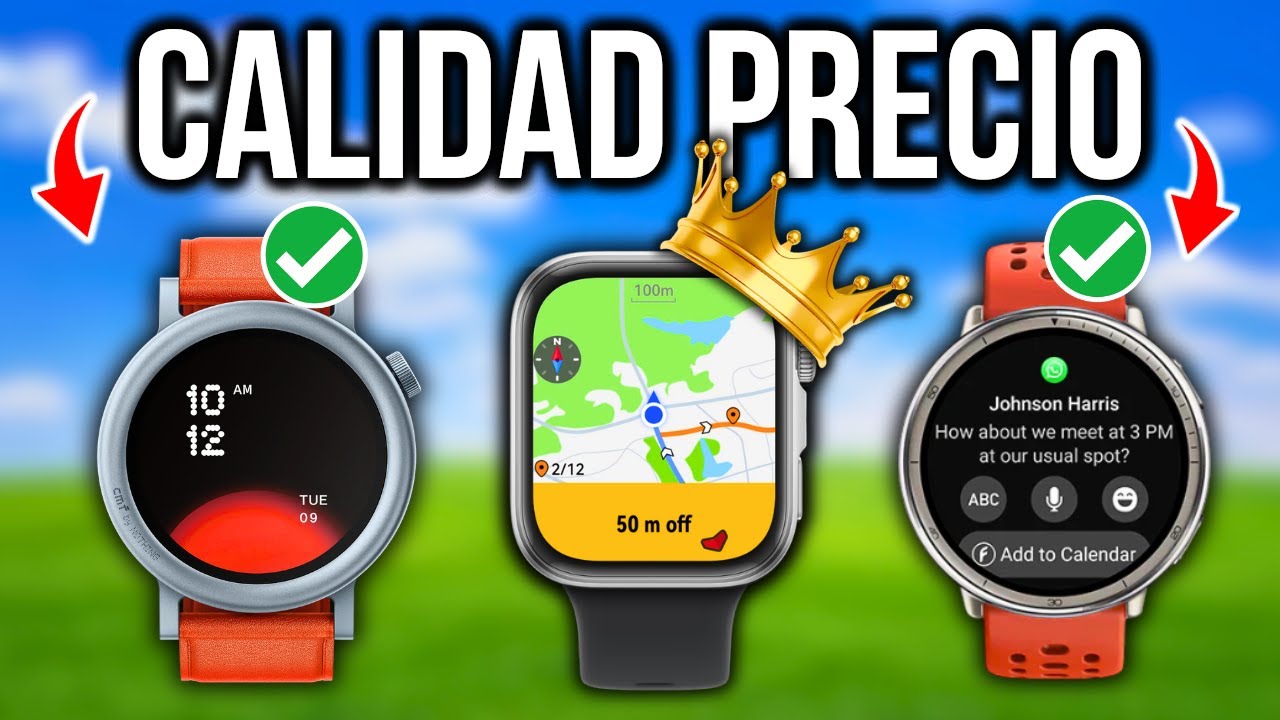 MEJORES SMARTWATCH CALIDAD PRECIO 2025 | TOP 7 RELOJES INTELIGENTES CALIDAD PRECIO