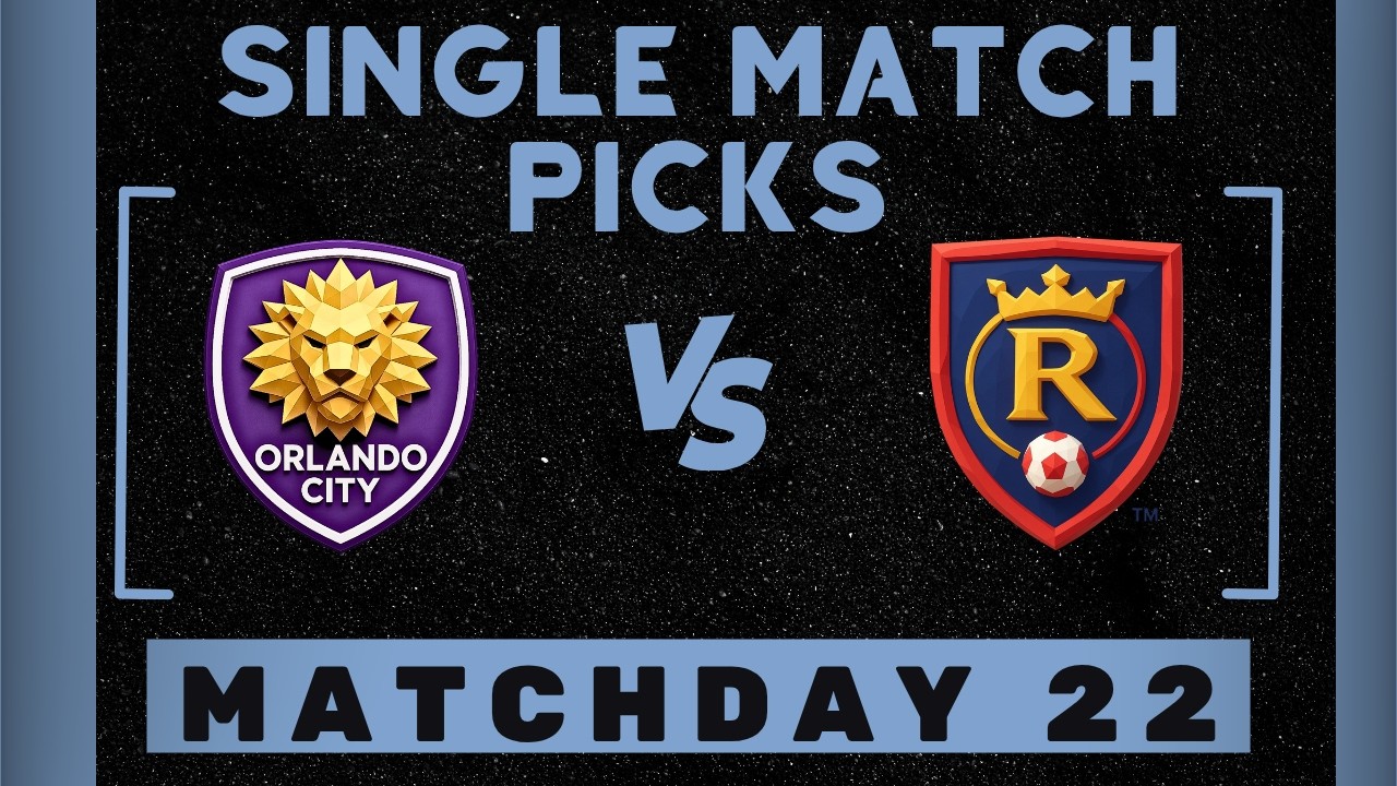 Orlando City vs Real Salt Lake | MLS Week 22 Expert Picks and Predictions