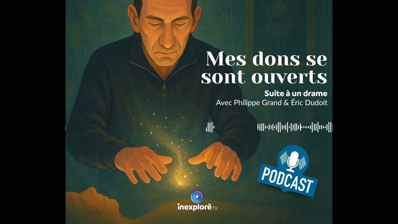 Magnétisme : mon parcours, mes dons – Interview Inexploré TV | Philippe Grand, magnétiseur Paris