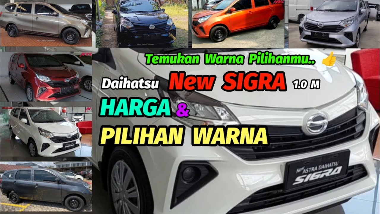 HARGA & PILIHAN WARNA || New  Astra Daihatsu SIGRA  || Sigra Tipe M || Sigra 1000 cc || Baru 2024