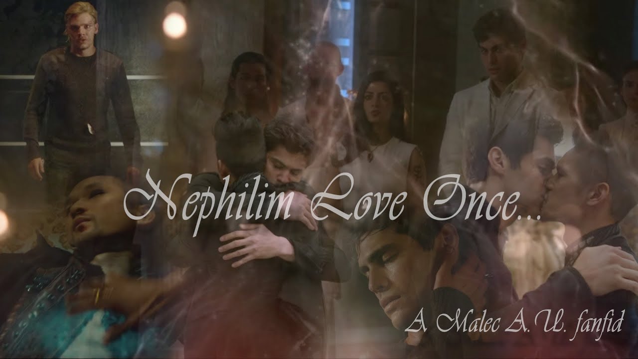 Nephilim Love Once, A Malec (Magnus Bane & Alec Lightwood) A.U.