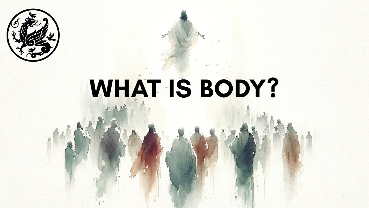 What is a Body? | Understanding the Ascension