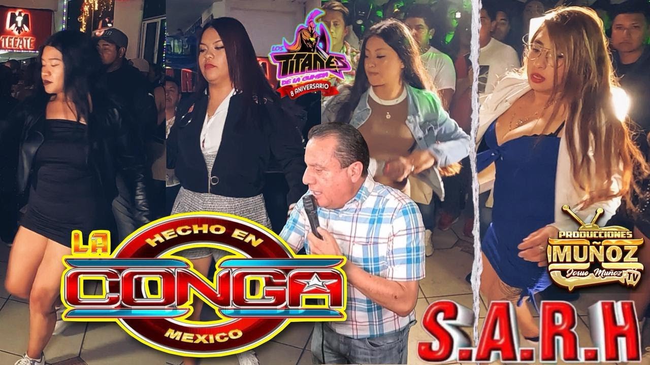 Salón S.A.R.H  Ciudad De Puebla Sonido La Conga, Aniversario TITANES De La Kumbia  Martes/27/Enero