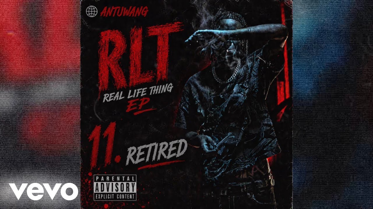 Antuwang - Retired (Official Audio) | (RLT)