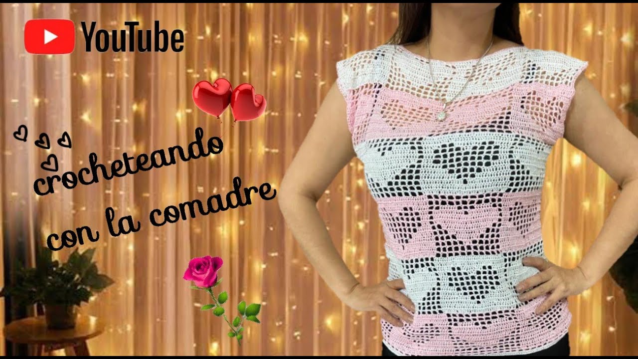 Tutorial blusa corazones a crochet parte #1💕💖😍san Valentín 2021 crocheteando con la comadre (FACIL)