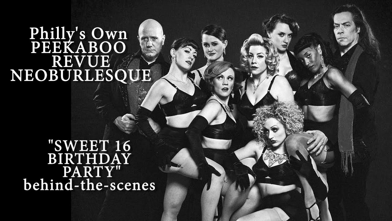 Sweet 16 with the Peekaboo Revue NeoBurlesque