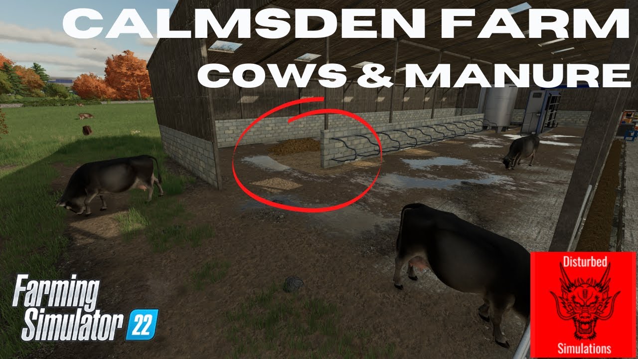 FS22 - Calmsden Farm - Cows and manure
