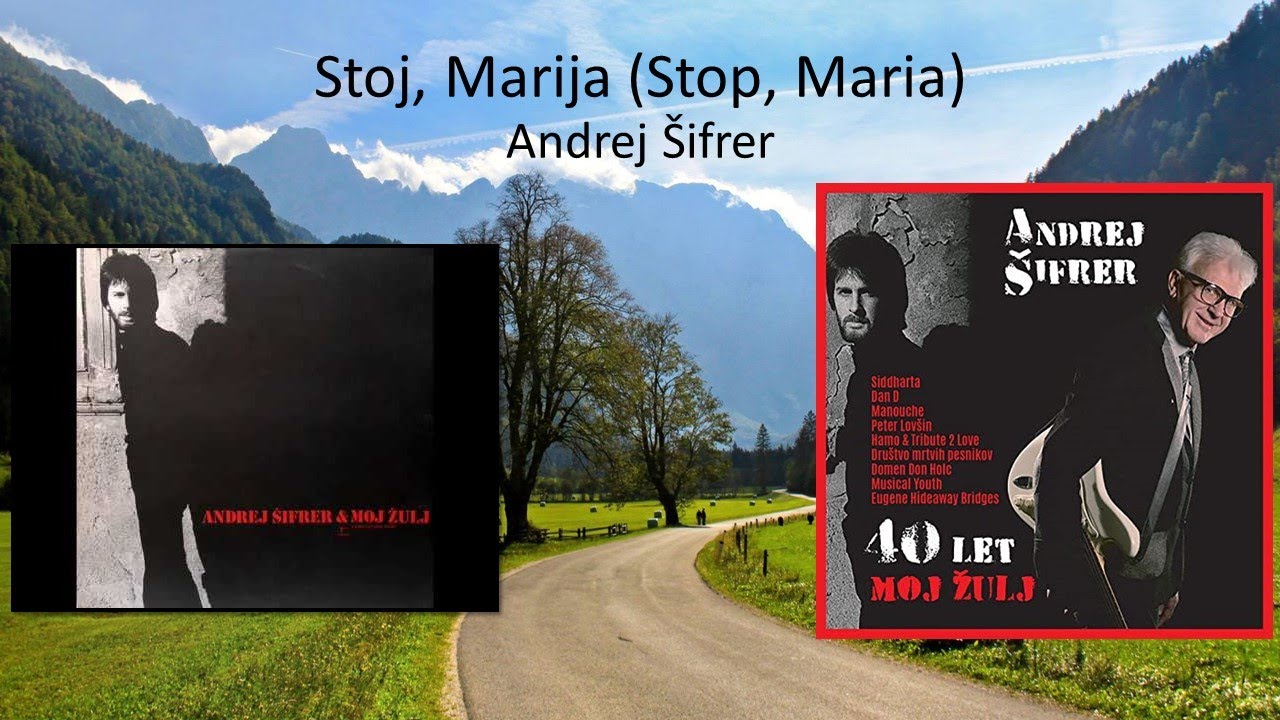 Stoj Marija (Stop, Maria) - Andrej Šifrer