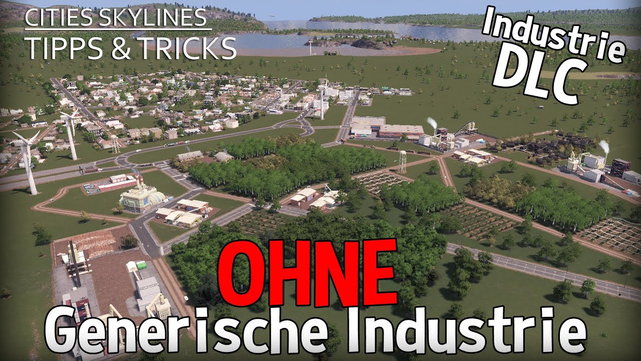 CITIES SKYLINES: Tipps & Tricks - Eine Stadt 