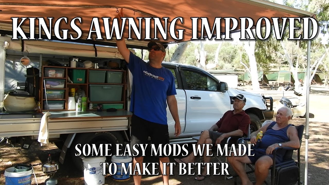KINGS AWNING IMPROVED with mods we made it better