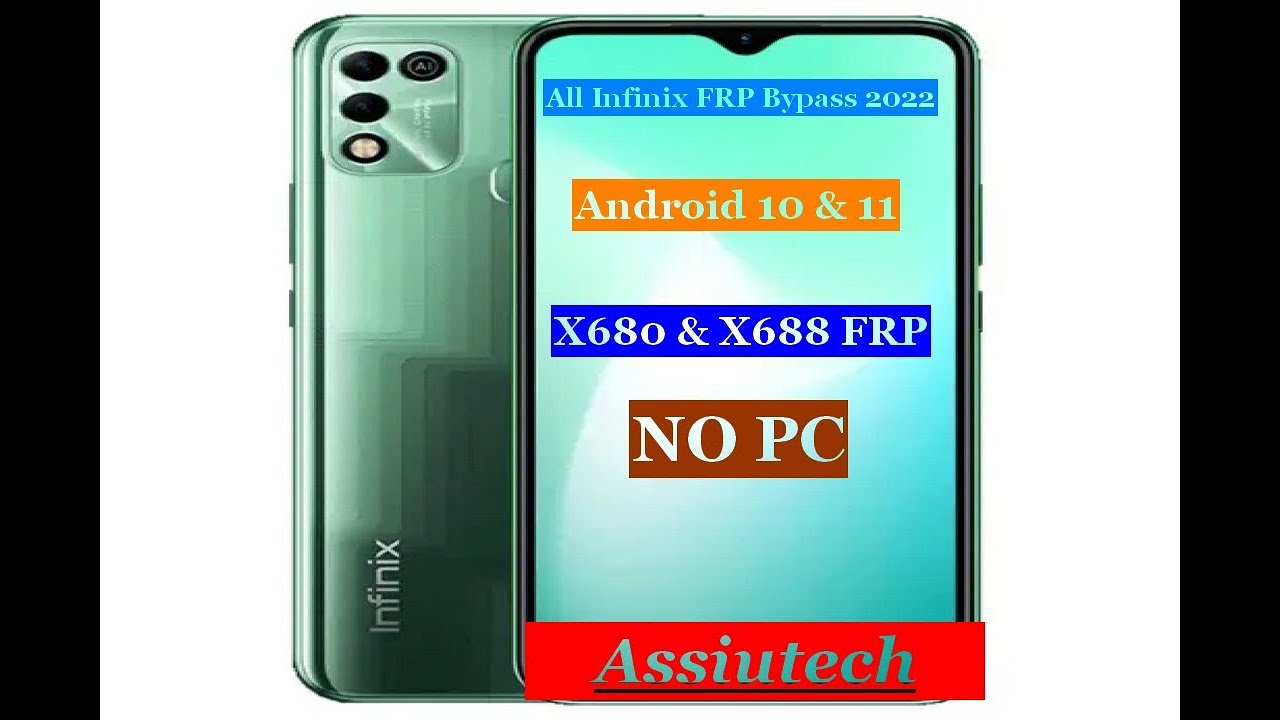 Infinix X680-X688-X688B | All Infinix Android 10 & 11 FRP Bypass Without Pc 2022 | تخطى حساب جوجل