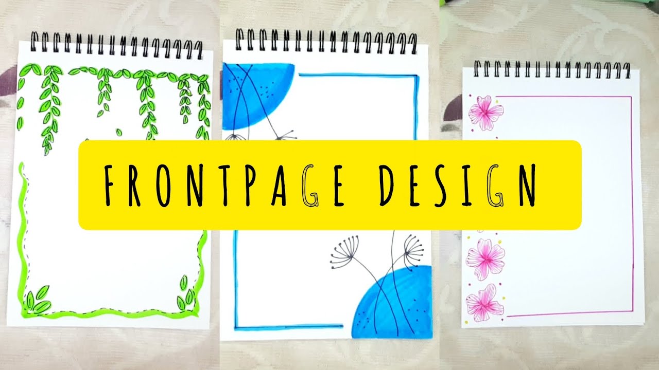 Cute Front Page Designs| Project Work Designs | File Decoration Ideas | Border Design