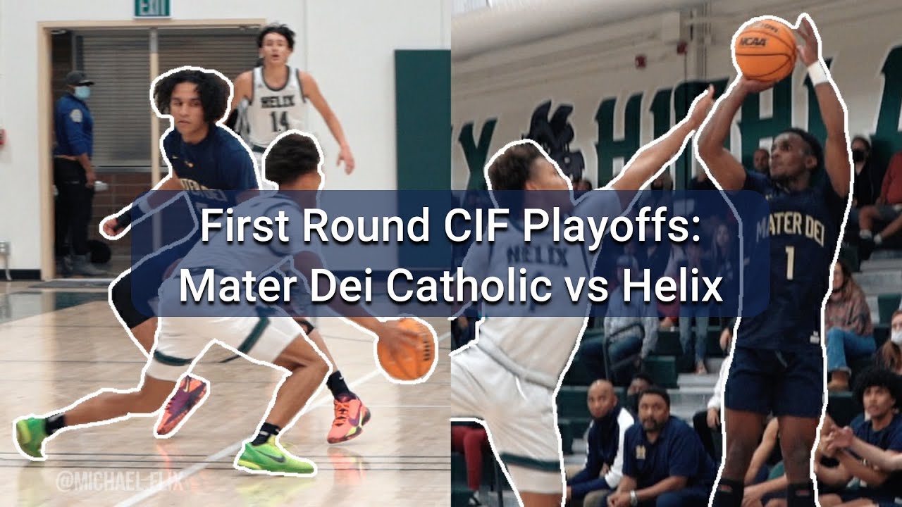 FIRST ROUND CIF PLAYOFFS!! | Mater Dei Catholic vs Helix High School