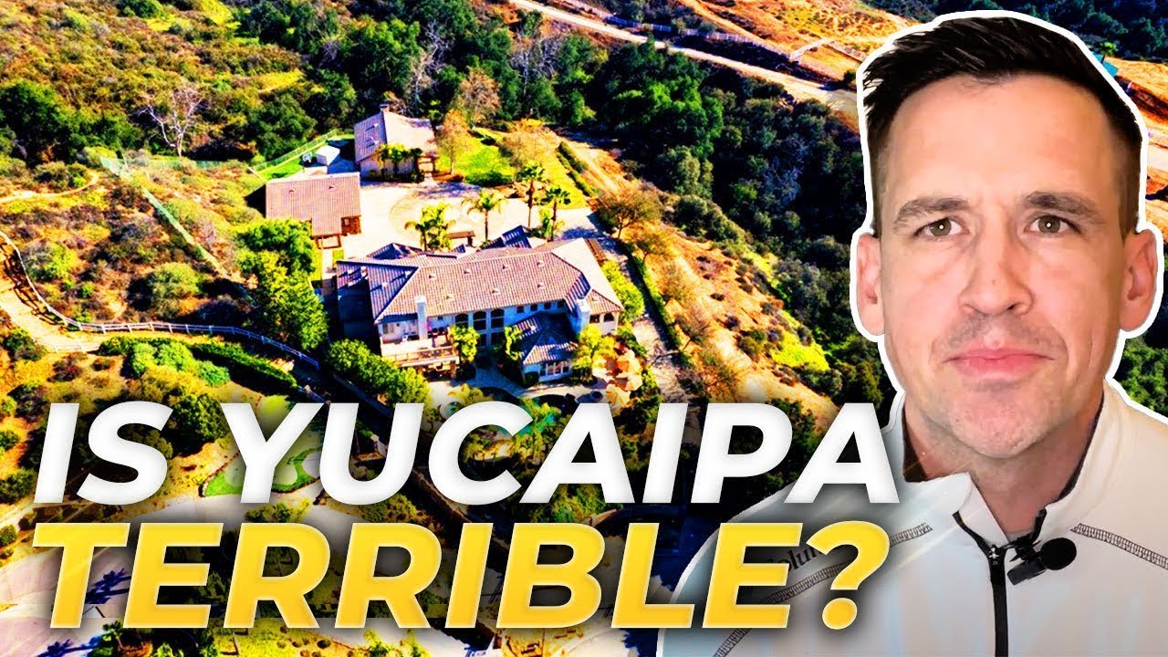 Moving To YUCAIPA CALIFORNIA?: WATCH THIS FIRST! | PROS & CONS Revealed | Redlands CA Realtor