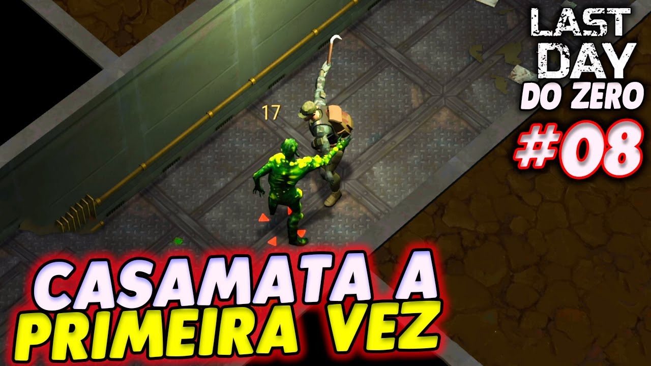 INVADINDO CASAMATA ALPHA PELA PRIMEIRA VEZ - LAST DAY DO ZERO 3 #8