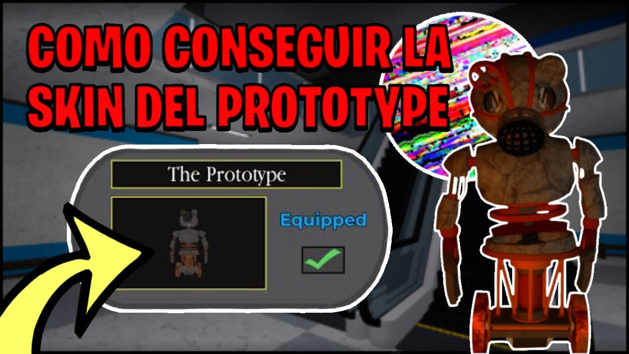 COMO CONSEGUIR😱 LA SKIN DE PROTOTYPE EN PIGGY🐷