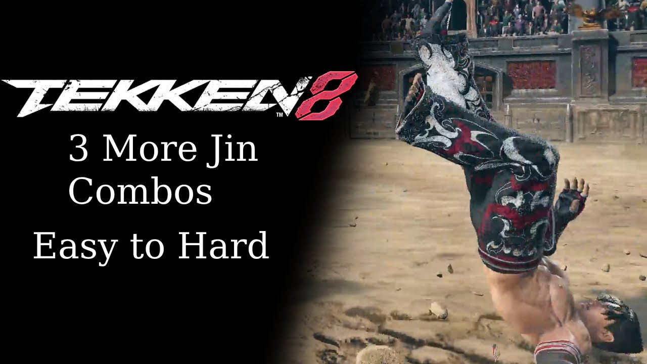 Tekken 8 Guide | 3 MORE Jin Kazama Combos | Easy to Hard