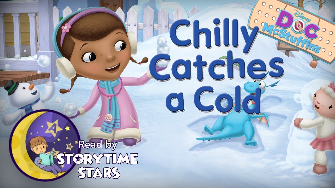 Disney ⛄️&rdquo;Doc McStuffins: Chilly gets a Cold&rdquo; ❄️ Bedtime Story for toddlers read aloud | AUDIOBOOK