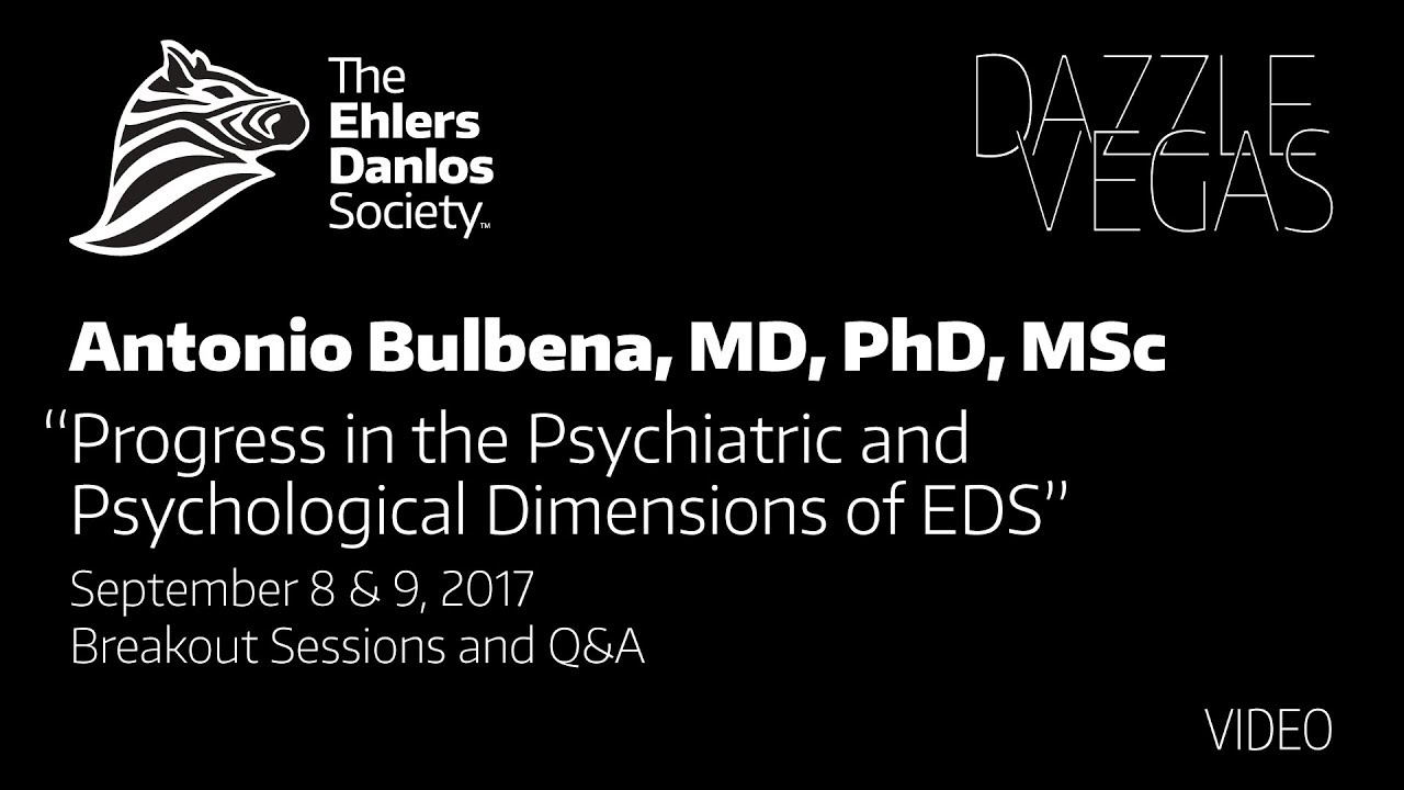 Dr. Antonio Bulbena - Progress in the Psychiatric and Psychological Dimensions of EDS