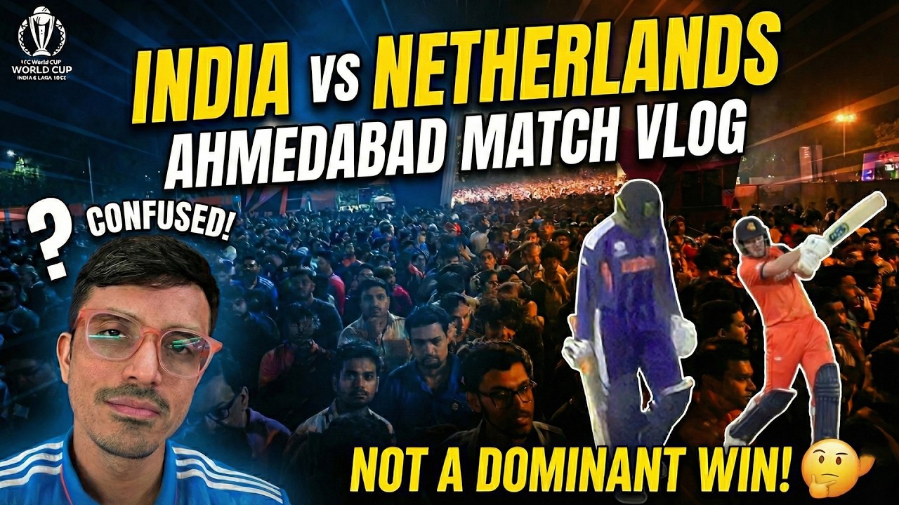 Not played like champions : India vs Netherlands T20 World Cup 2026 match vlog Narendra Modi Stadium