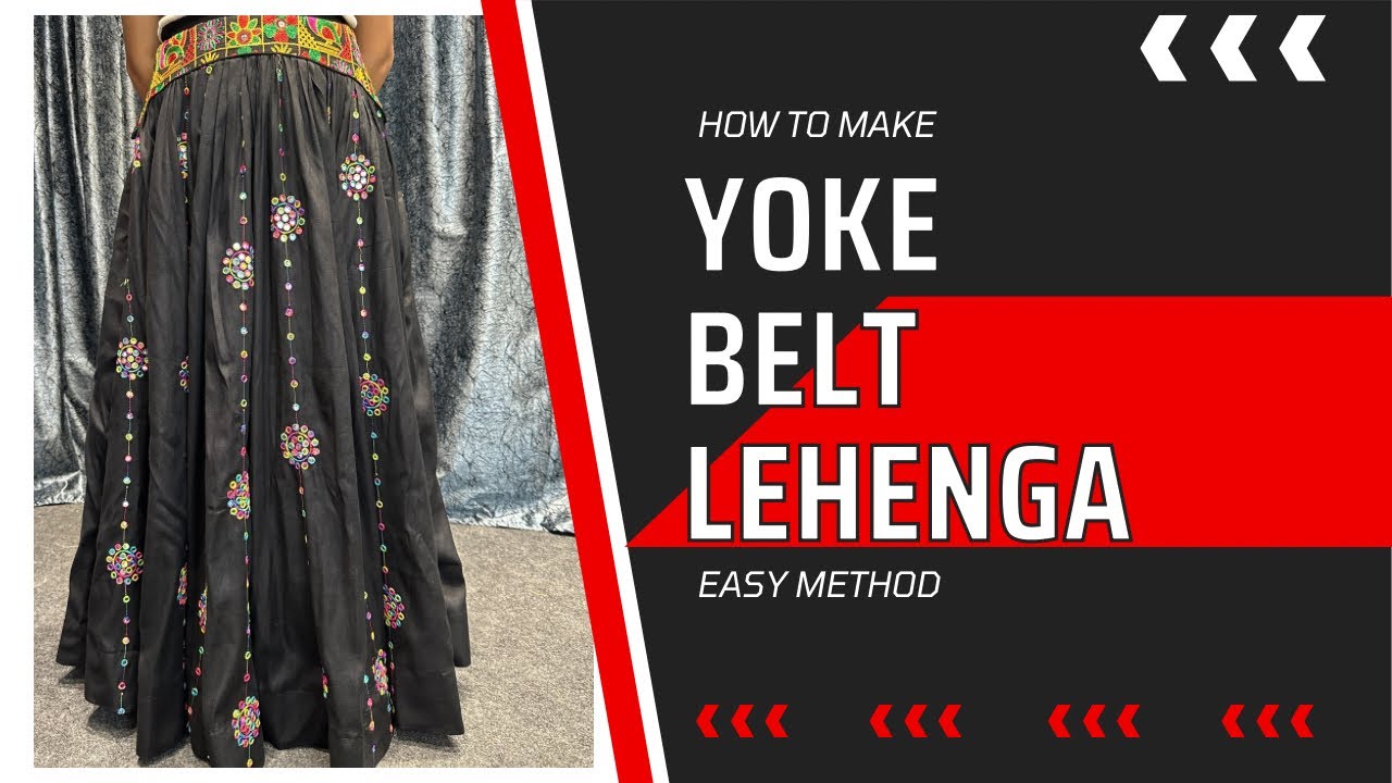 How to make designer lehenga | Yoke belt lehenga | designer cutting & stitching #trending#navratri