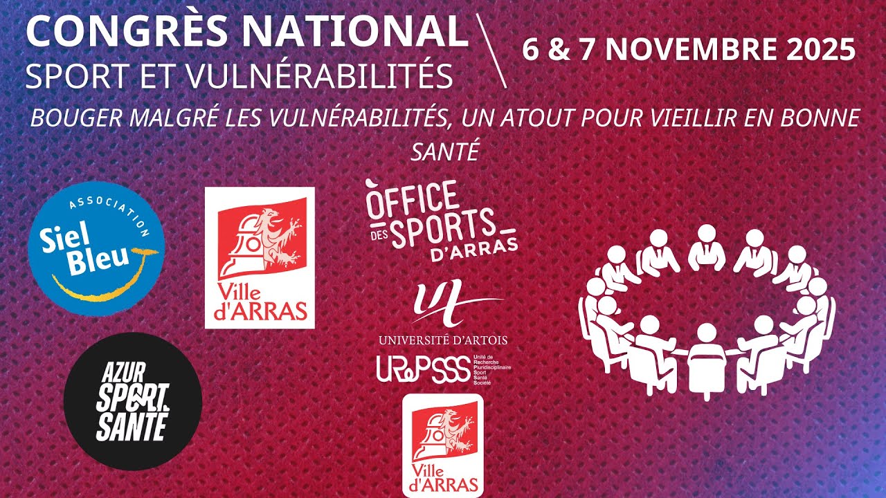 Table Ronde #5 : Bouger malgré les vulnérabilités, un atout pour vieillir en bonne santé