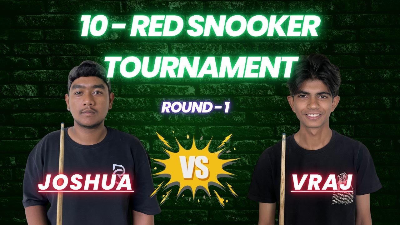 10-Red Snooker Tournament | Joshua 🆚 Vraj | Best of 3 Frames 🎱🔥 | Royal Snooker Club