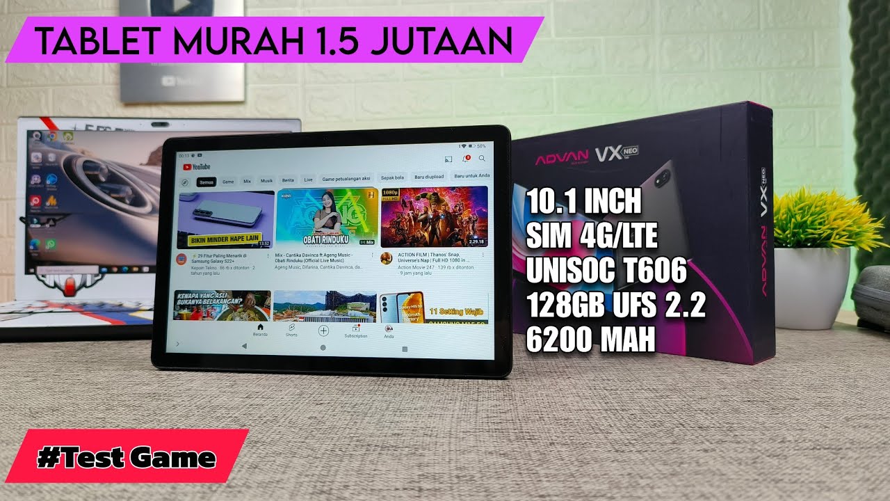 TABLET PERTAMA DARI WAJAH BARU ADVAN | UNBOXING & TEST TAB ADVAN VX NEO