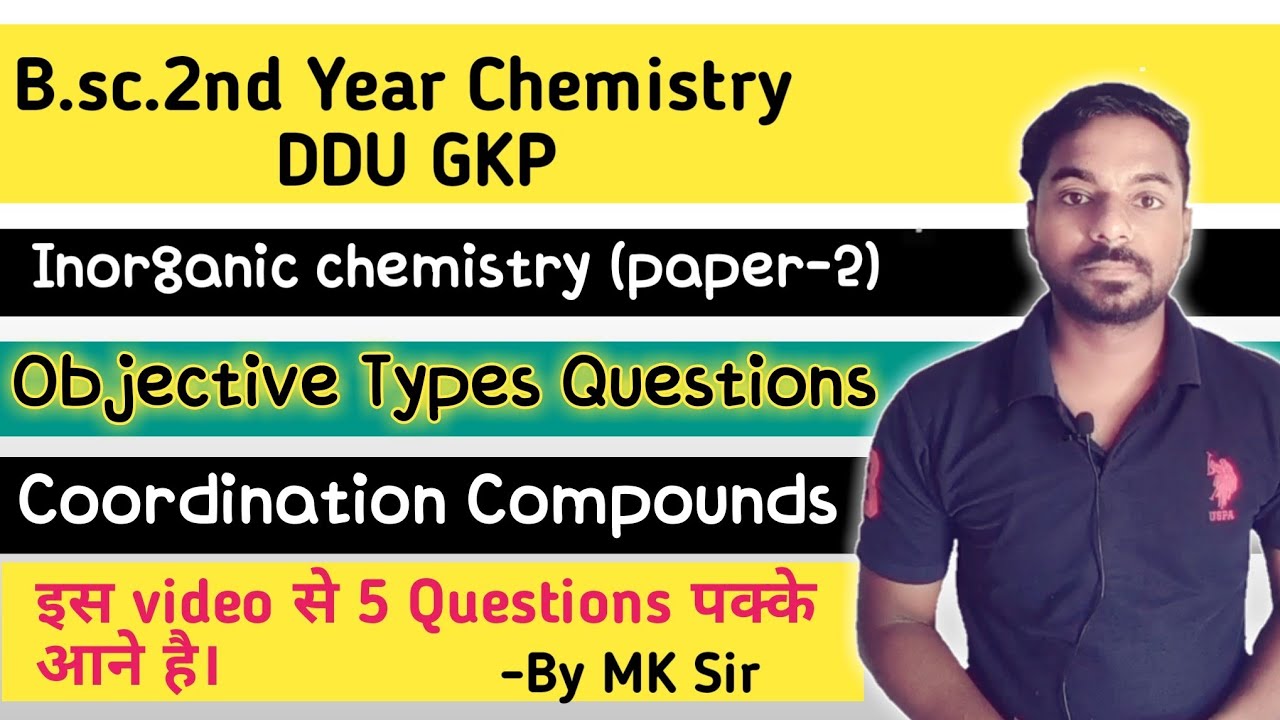 Coordination Compound | Inorganic chemistry | MCQ Types Question | B.sc.2nd Year Chemistry | ddu gkp
