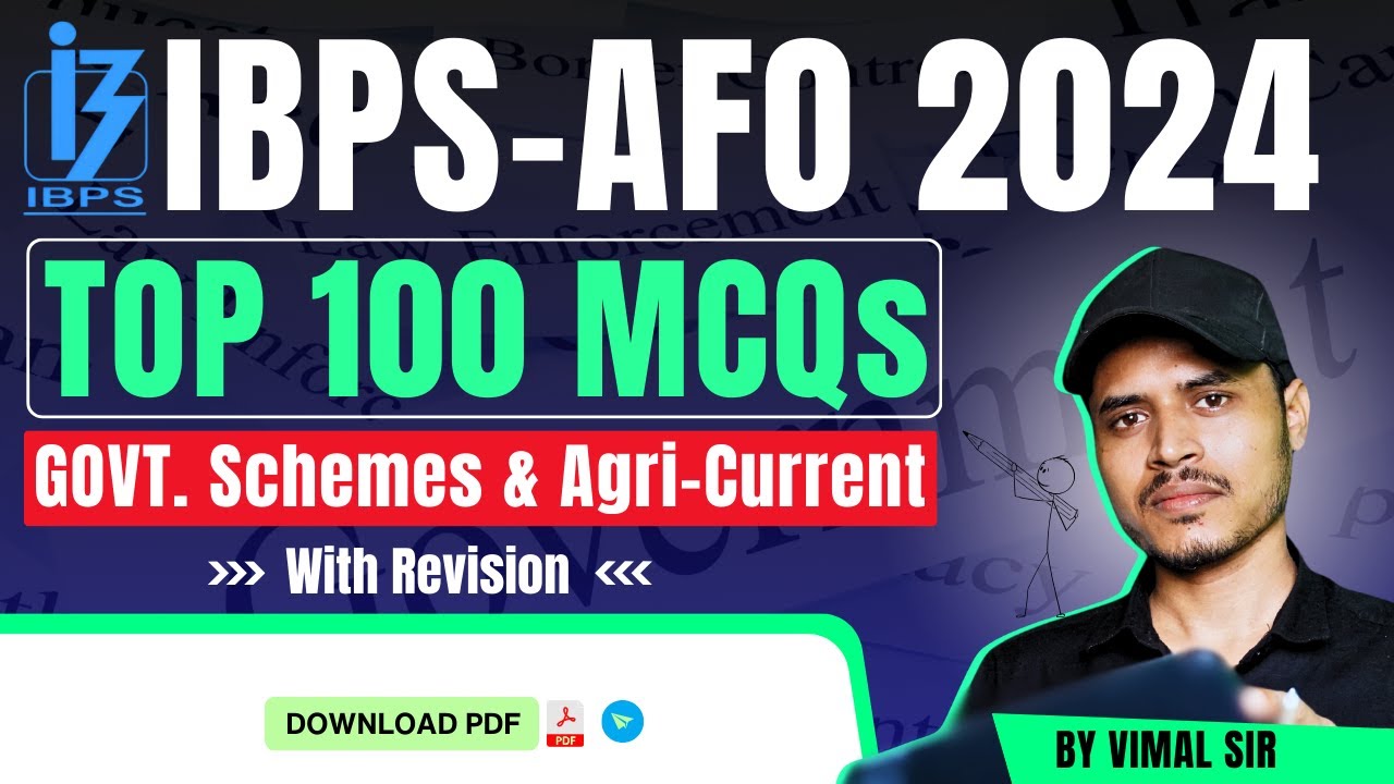 TOP 100 Govt Schemes & Agri Current MCQs Fro IBPS-AFO(Mains) 2024 | by @agroacademylive