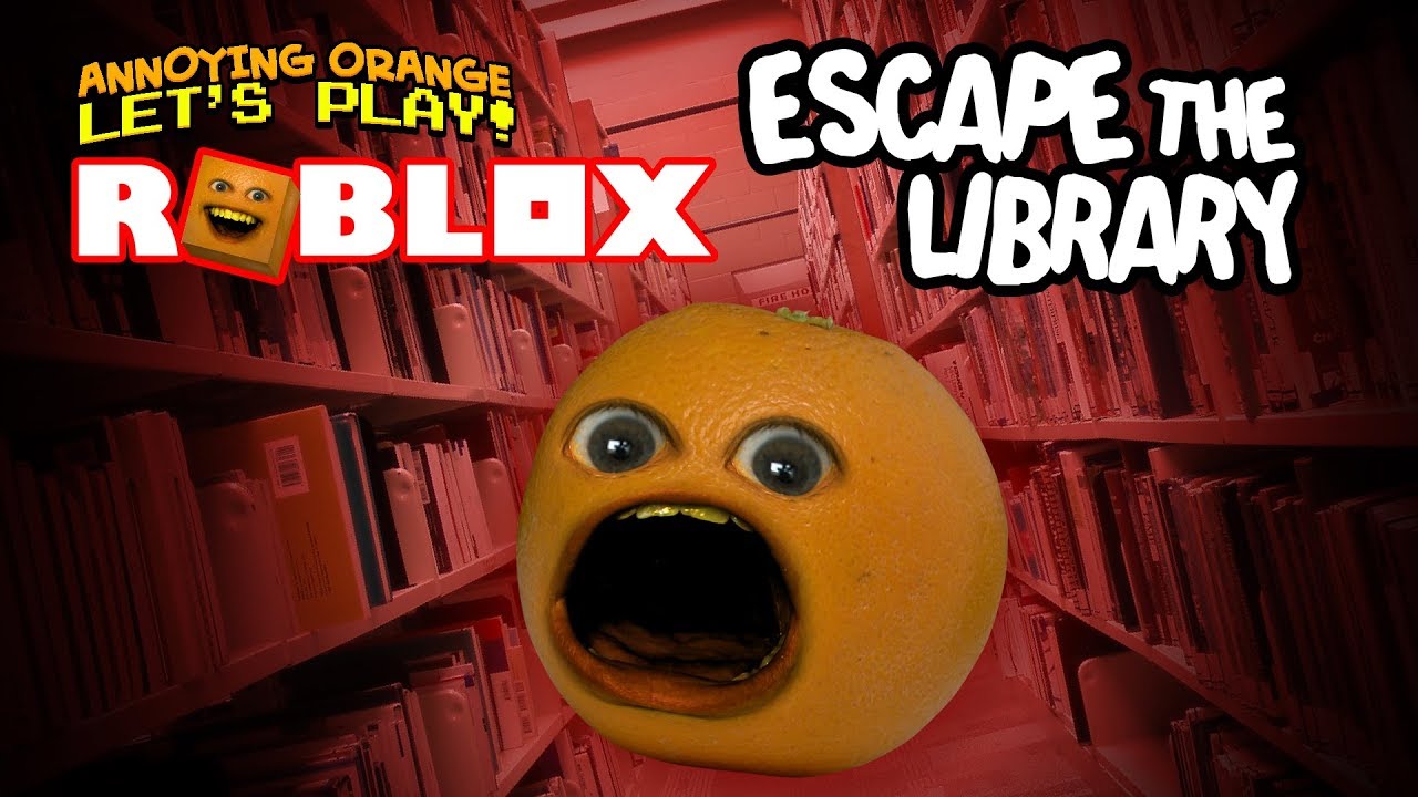 Roblox: Escape Library [Annoying Orange Plays]