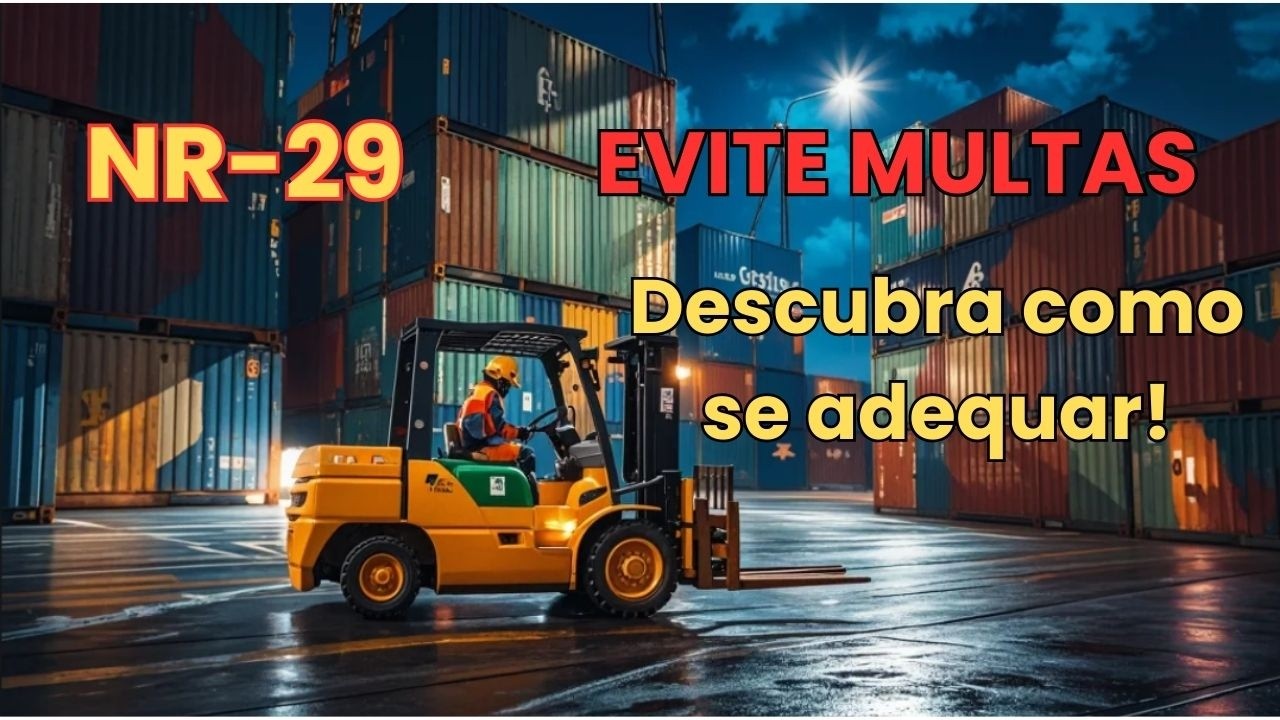 NR 29: O Guia Definitivo para Trabalho Portuário Seguro Como Evitar Multas e Acidentes