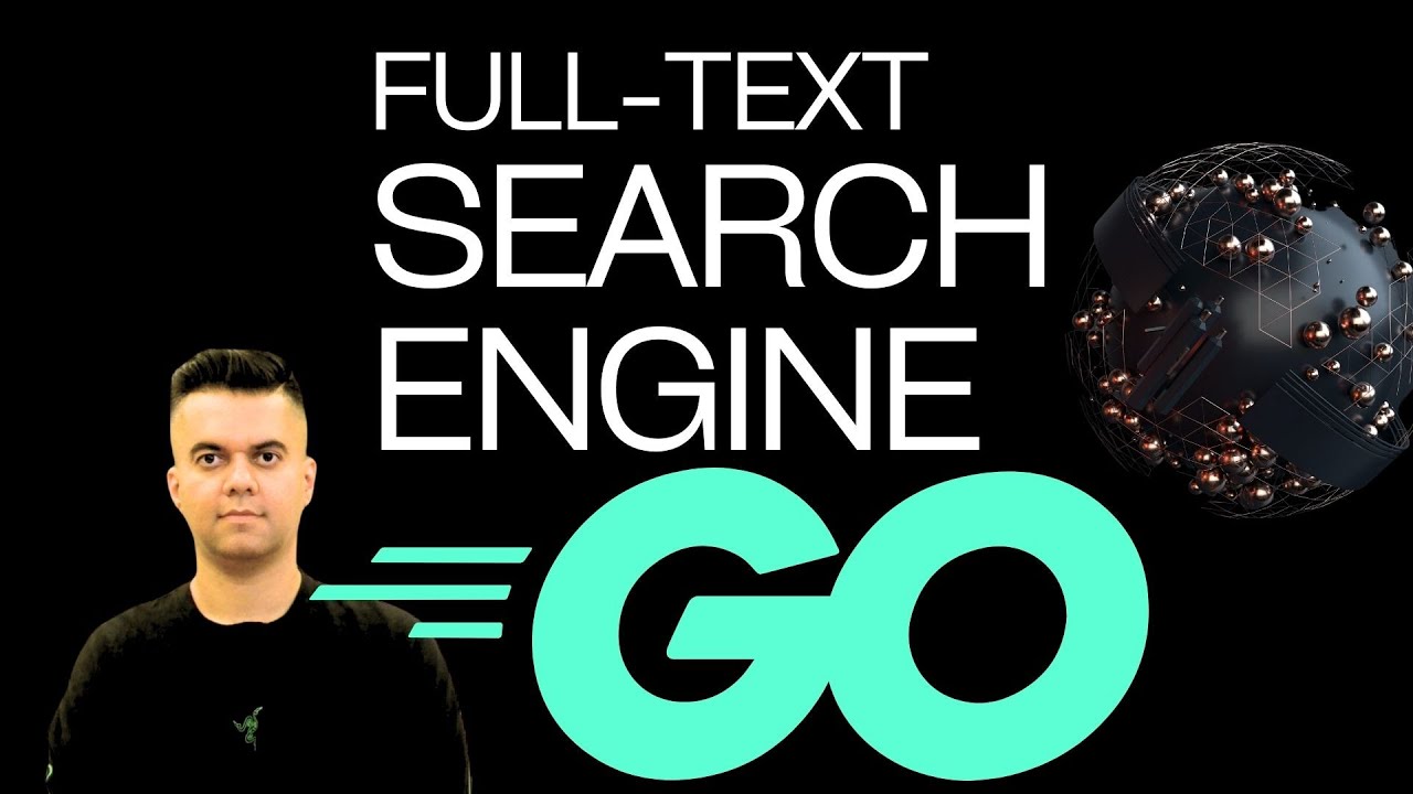 Build A Text Search Engine with GO