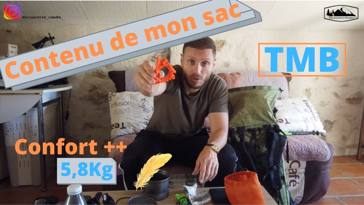 Contenu de mon sac a dos pour le TMB en autonomie complète (poids de base 5,8kg)