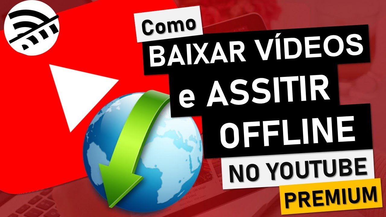 Baixar vídeos no YouTube Premium e assistir offline pelo celular
