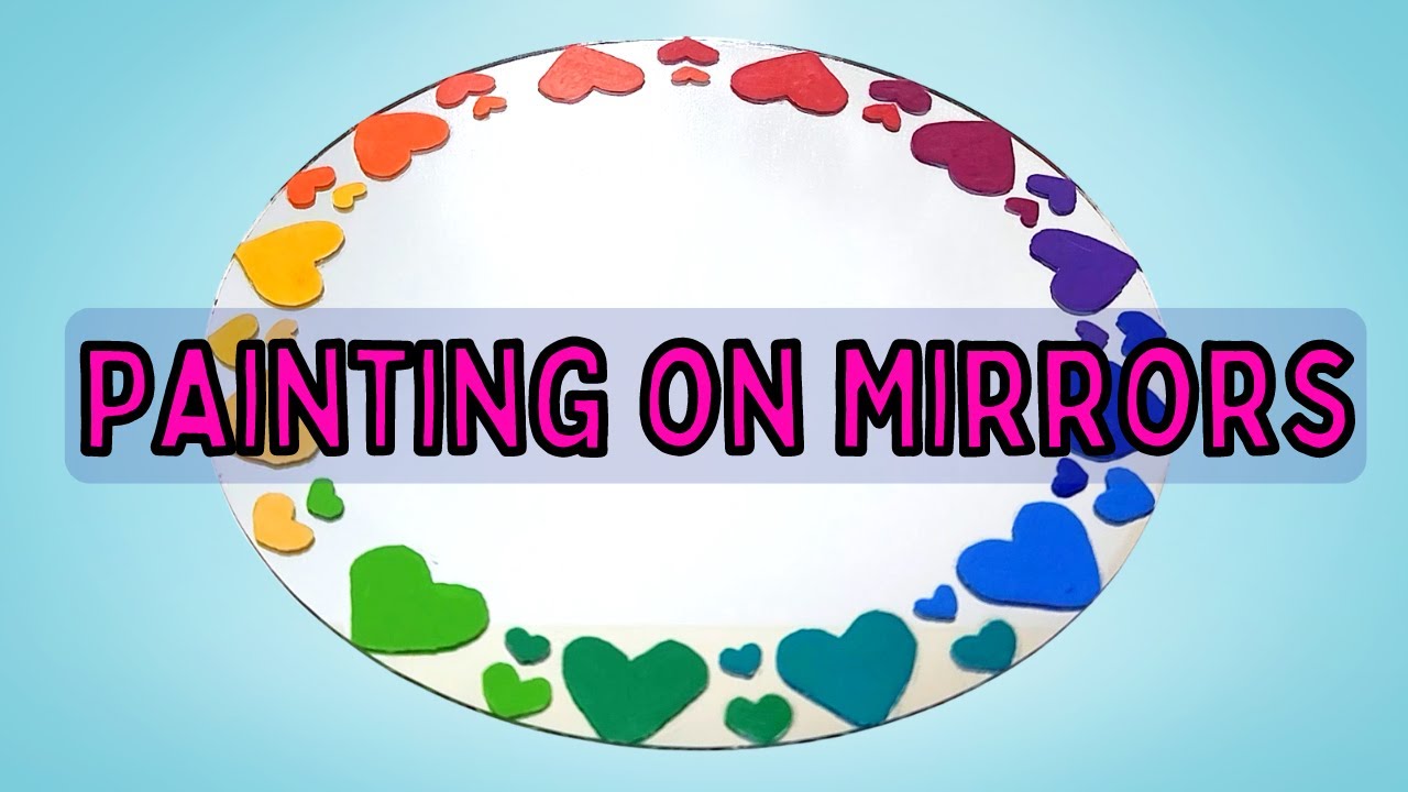 Painting on Mirrors