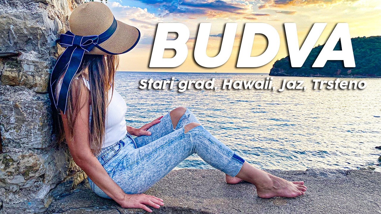 Budva – Stari grad, Hawaii, Jaz, Trsteno | Plaže i istorija