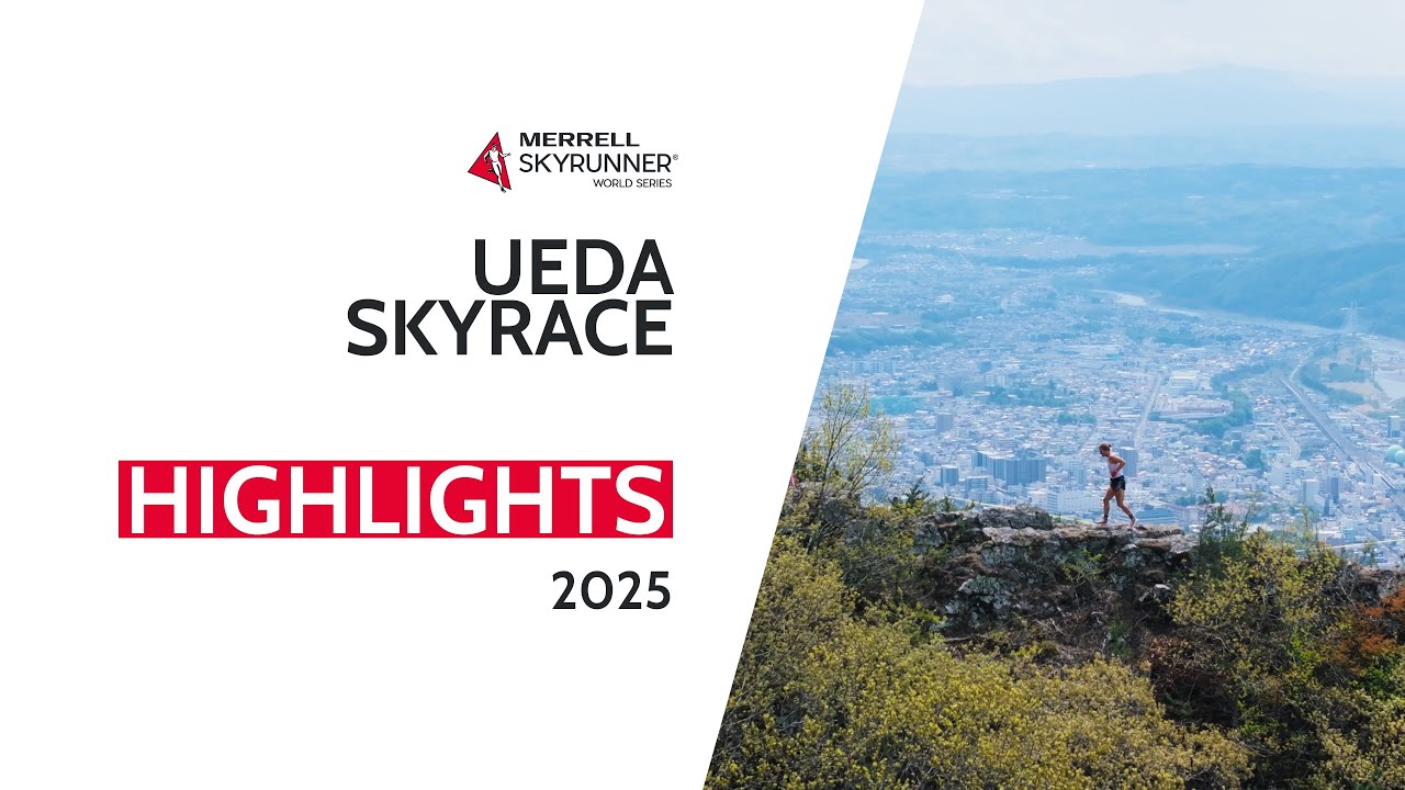 UEDA SKYRACE 2025 - HIGHLIGHTS / MSWS25 - Skyrunning