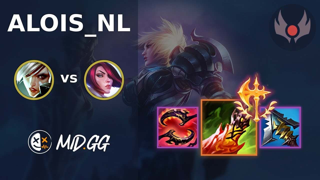 MID.GG: [ Alois_NL ] Ривен на верхней линии против Фиоры | Грандмастер EUW | Сезон LOL 2026