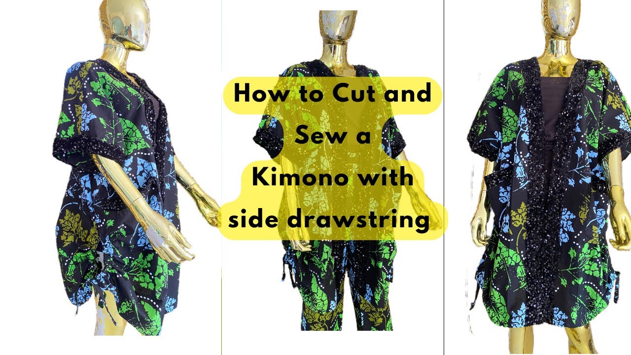 How to Sew a Kimono with Side Drawstrings #drawstring #topwithdrawstring #kimono