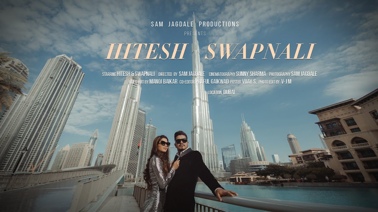 Dubai Pre-wedding | Hitesh & Swapnali | Cinematic Video | 2023