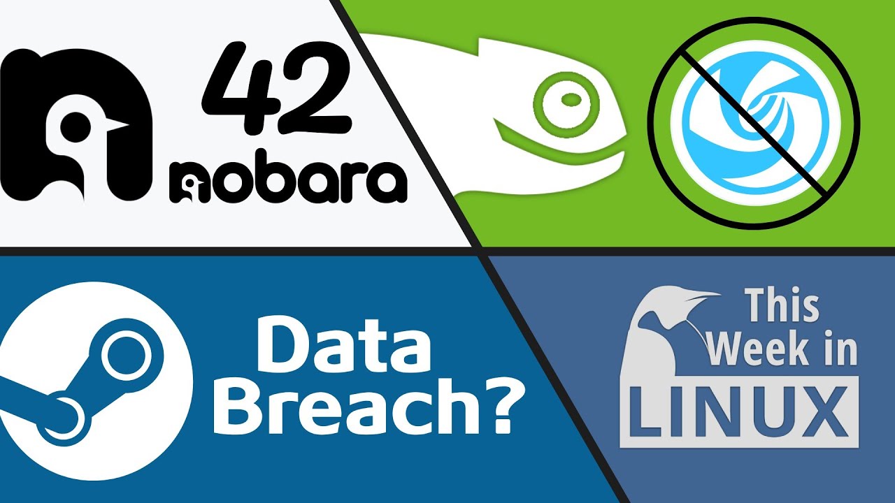 Nobara 42 released, Steam Data Breach?, openSUSE drops Deepin, KDE Plasma 6.4 Beta & more Linux news