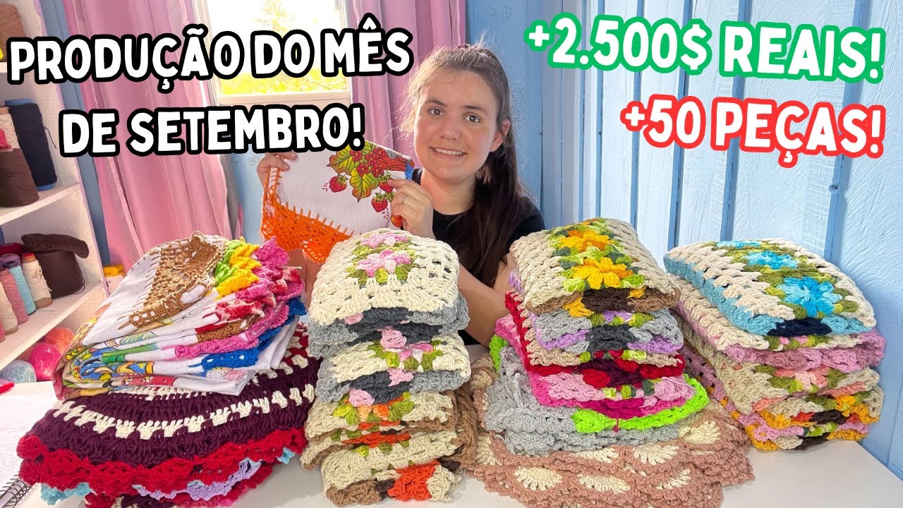 PRODUÇÃO DO MÊS DE SETEMBRO!+2.500$ reias,+50 peças em crochê MARAVILHOSAS!✨