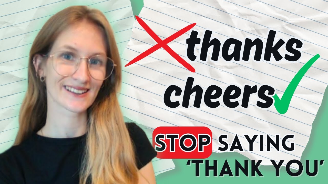 10 Ways To Say Thank You - Advanced English